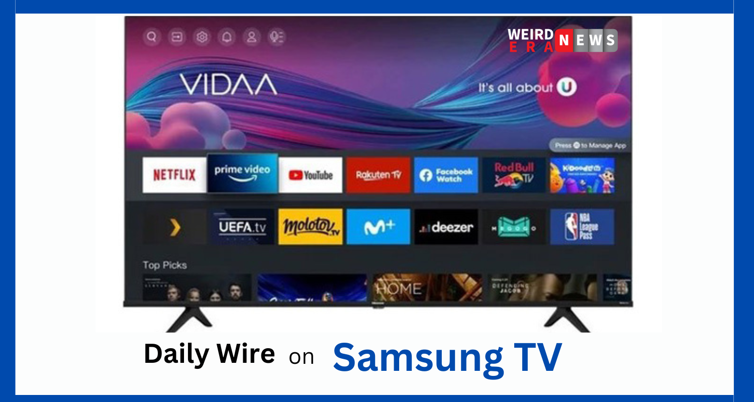 How to Watch Daily Wire on the Samsung TV?